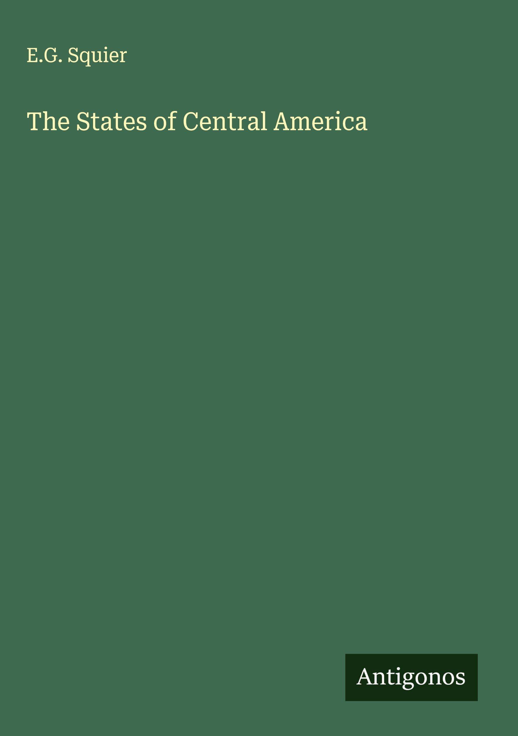 Vorderes Coverbild The States of Central America