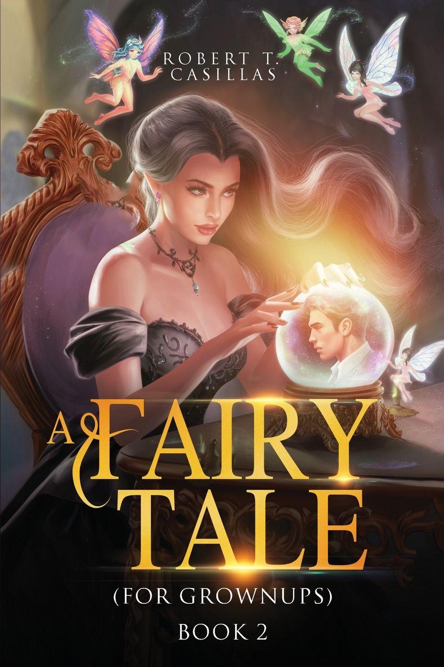 Vorderes Coverbild A Fairy Tale (For Grownups)