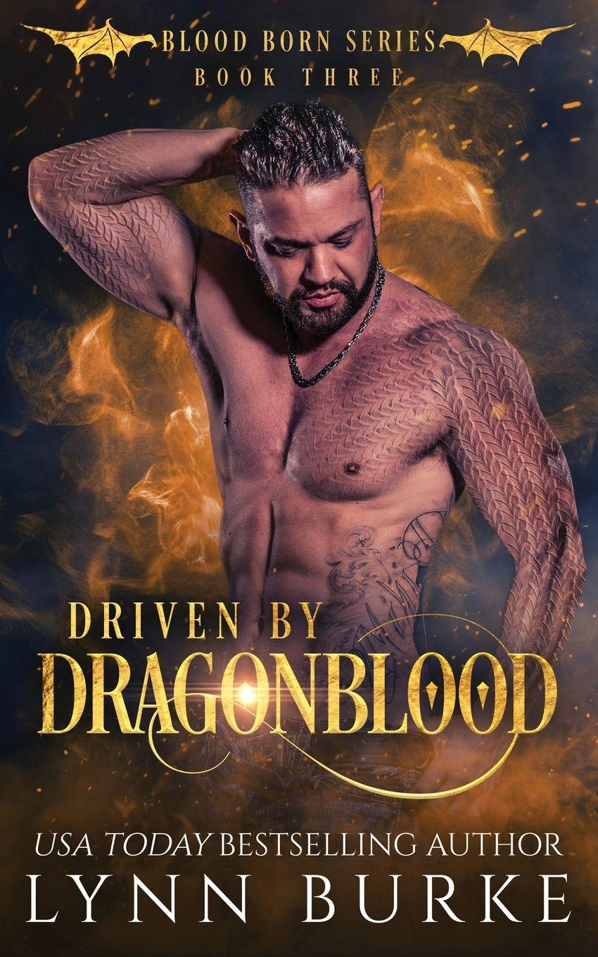 Vorderes Coverbild Driven by Dragonblood