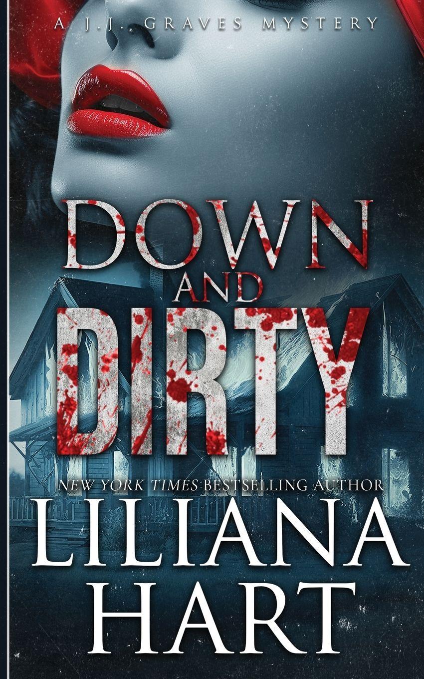 Vorderes Coverbild Down and Dirty