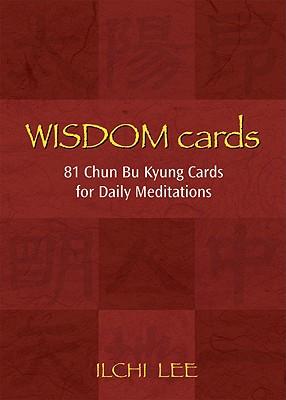 Vorderes Coverbild Wisdom Cards: 81 Chun Bu Kyung Cards for Daily Meditation