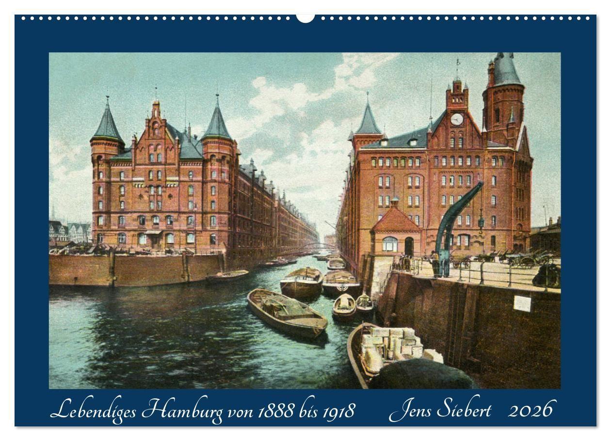 Vorderes Coverbild Lebendiges Hamburg von 1888 bis 1918 (Wandkalender 2026 DIN A2 quer), CALVENDO Monatskalender