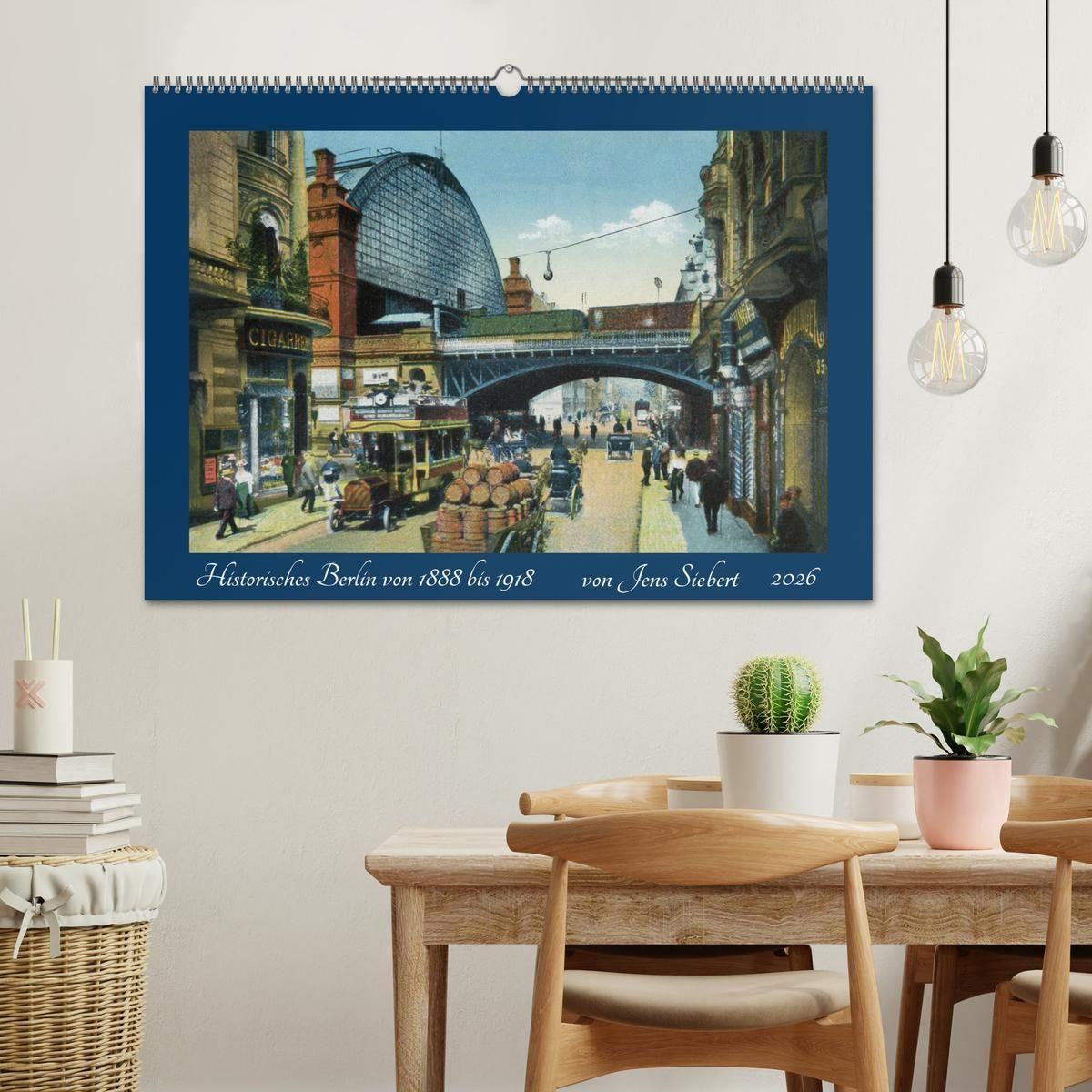 Beispielinhalt (Bild) Historisches Berlin von 1888 bis 1918 (Wandkalender 2026 DIN A2 quer), CALVENDO Monatskalender