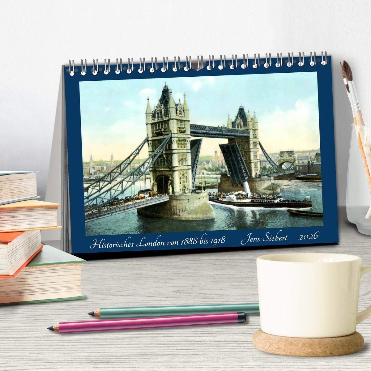 Beispielinhalt (Bild) Historisches London von 1888 bis 1918 (Tischkalender 2026 DIN A5 quer), CALVENDO Monatskalender