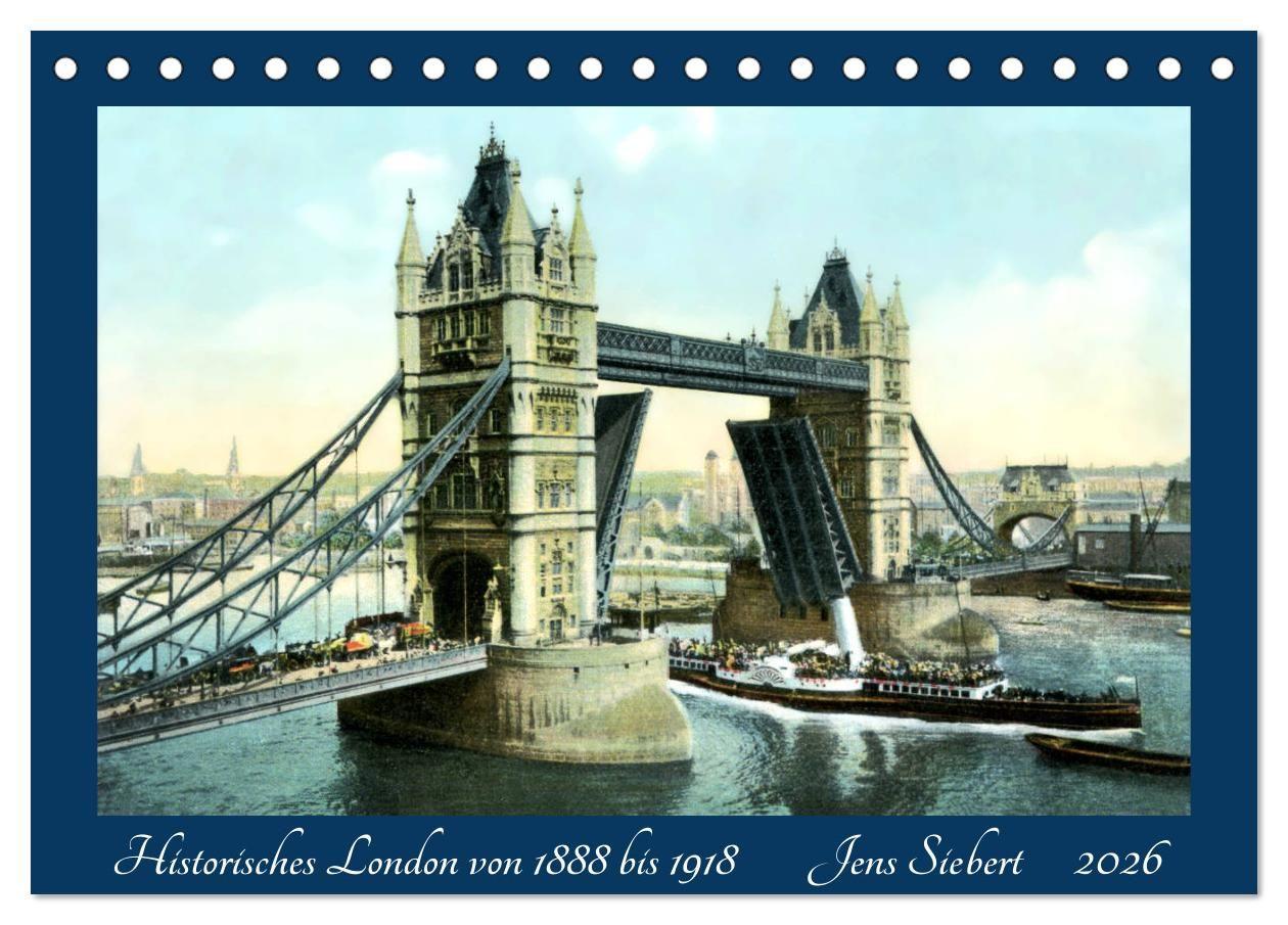 Vorderes Coverbild Historisches London von 1888 bis 1918 (Tischkalender 2026 DIN A5 quer), CALVENDO Monatskalender
