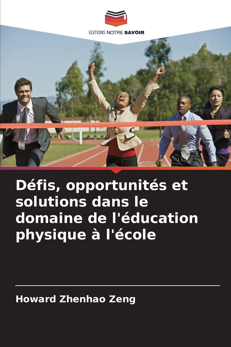 Vorderes Coverbild Défis, opportunités et solutions dans le domaine de l'éducation physique à l'école