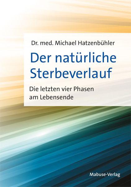 Vorderes Coverbild Der natürliche Sterbeverlauf