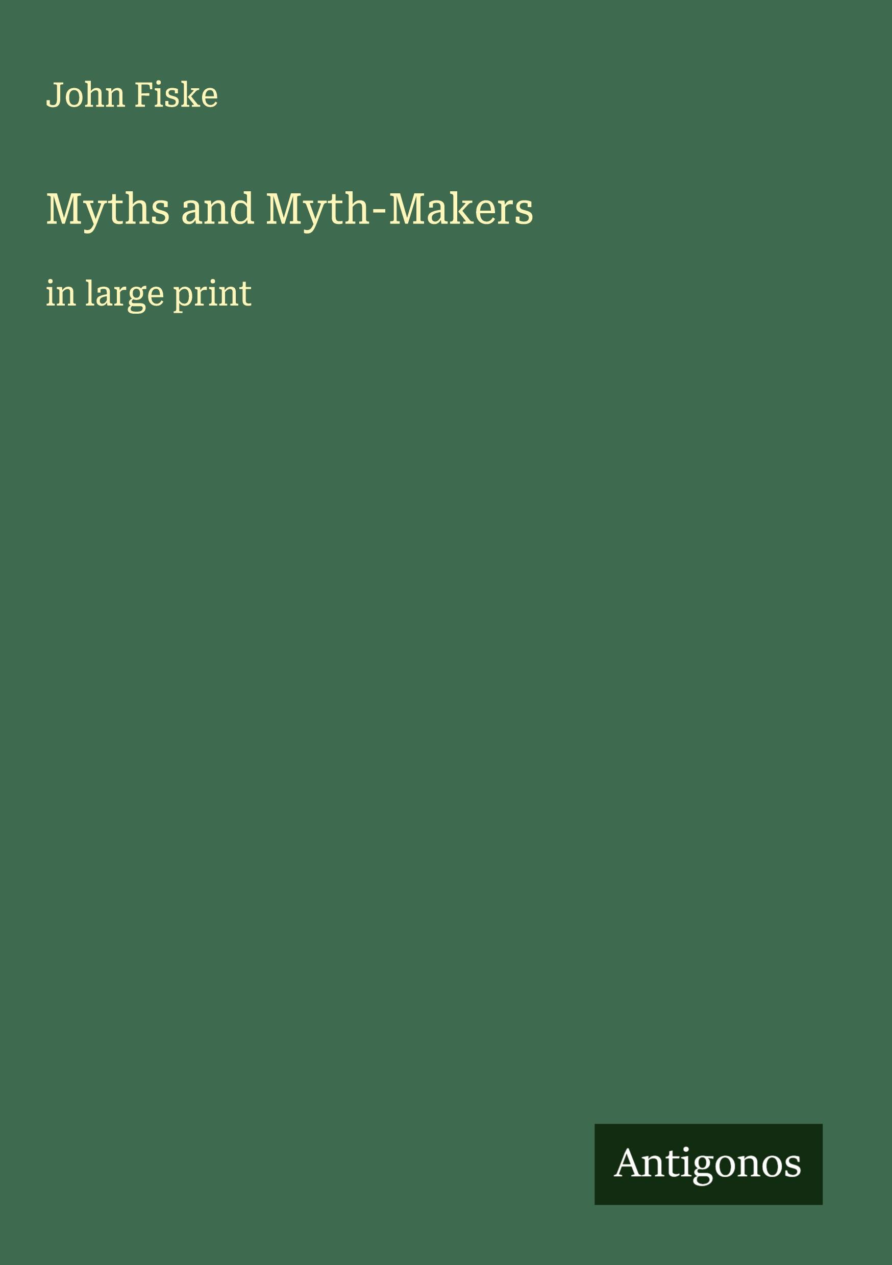 Vorderes Coverbild Myths and Myth-Makers