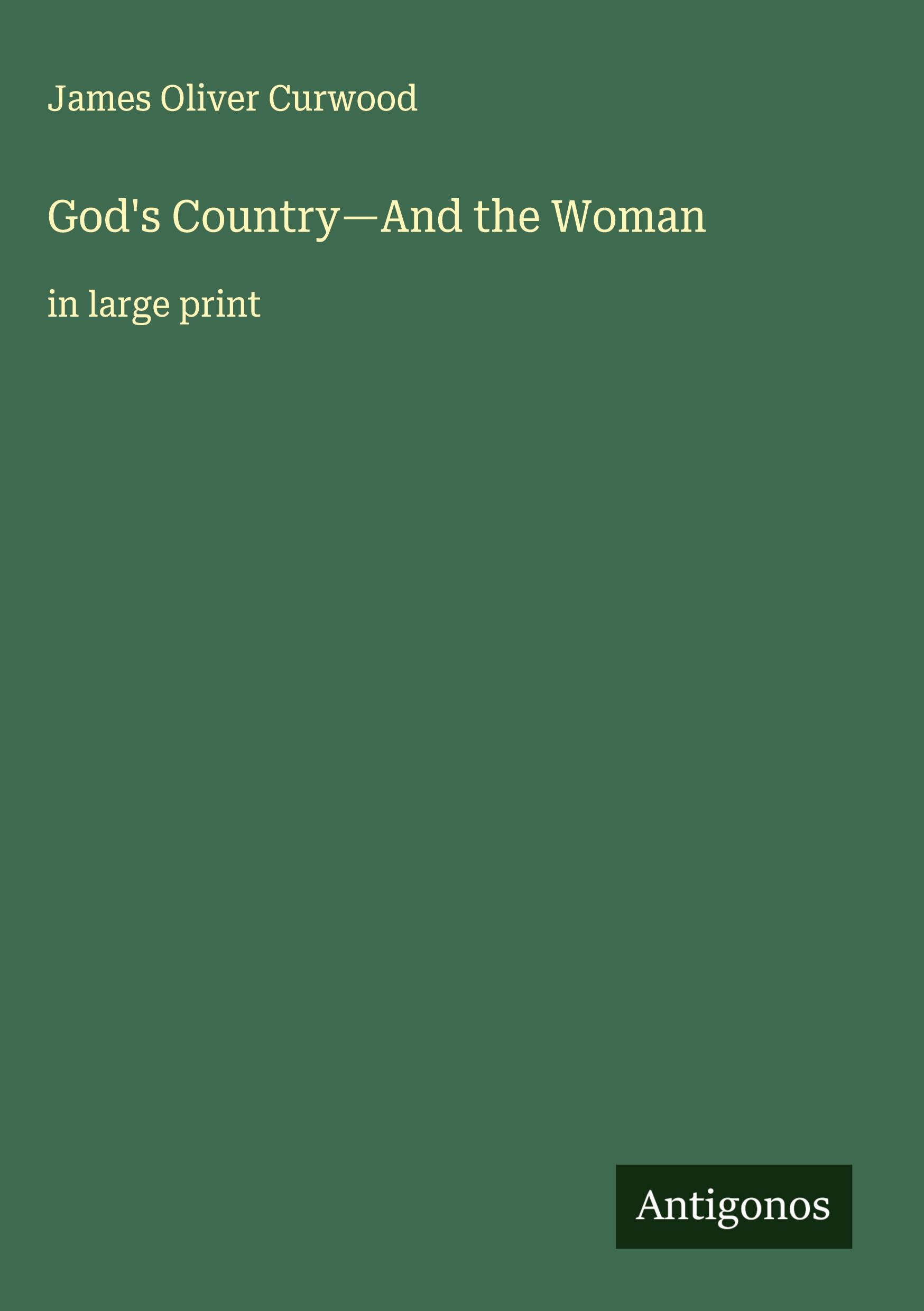 Vorderes Coverbild God's Country-And the Woman