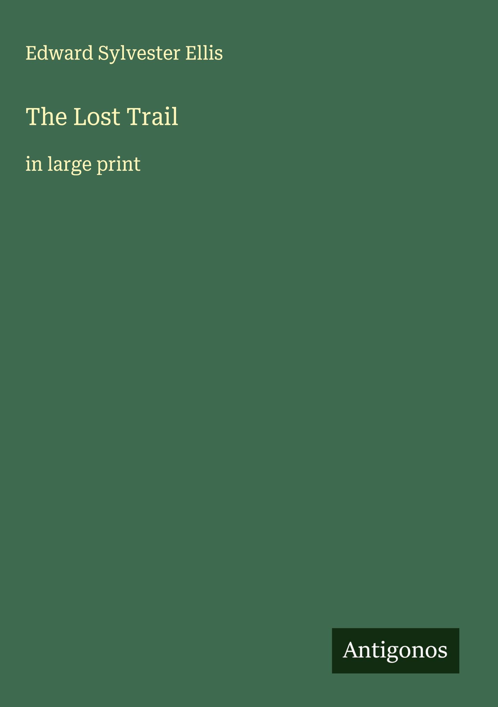 Vorderes Coverbild The Lost Trail