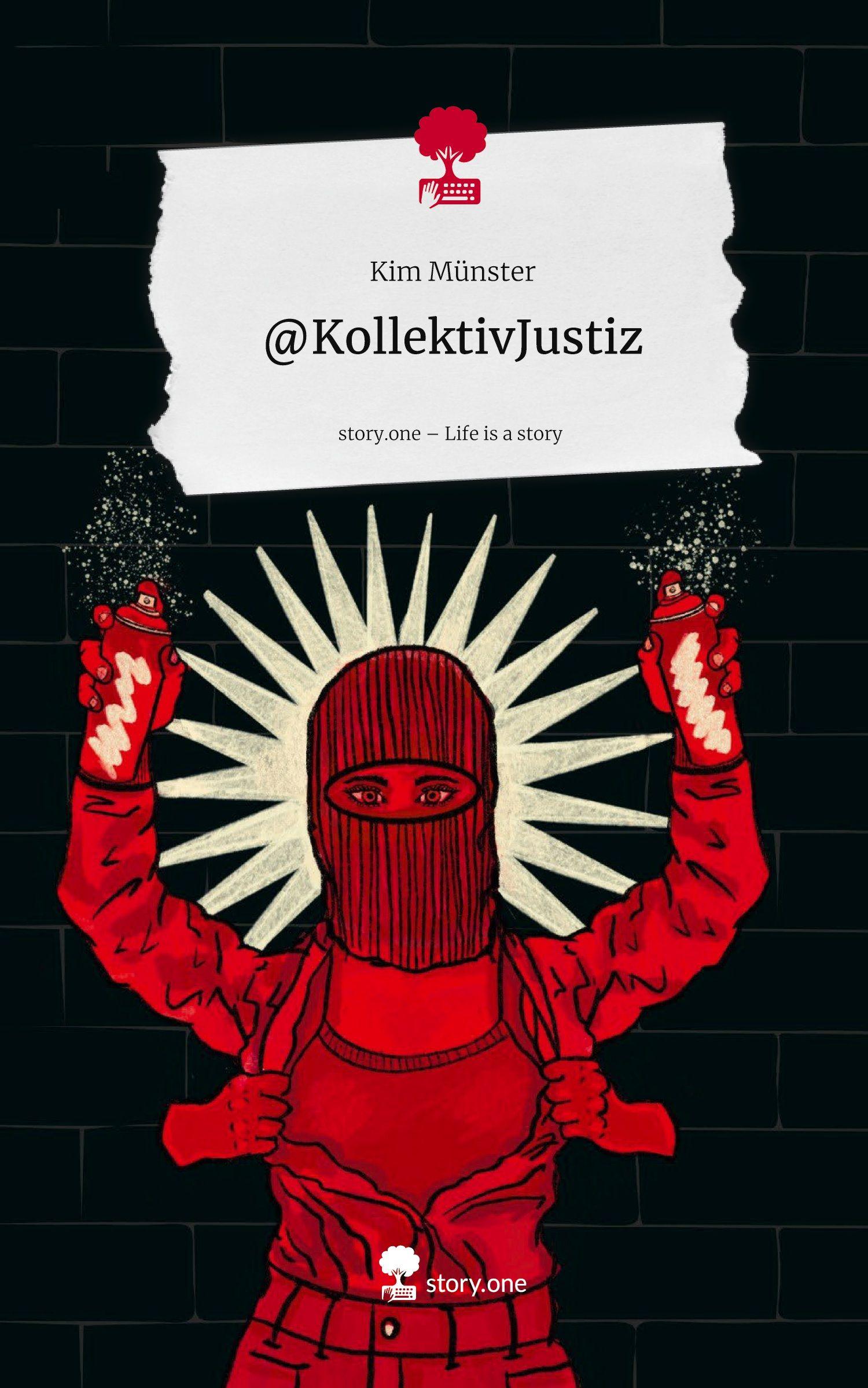 Vorderes Coverbild @KollektivJustiz. Life is a Story - story.one