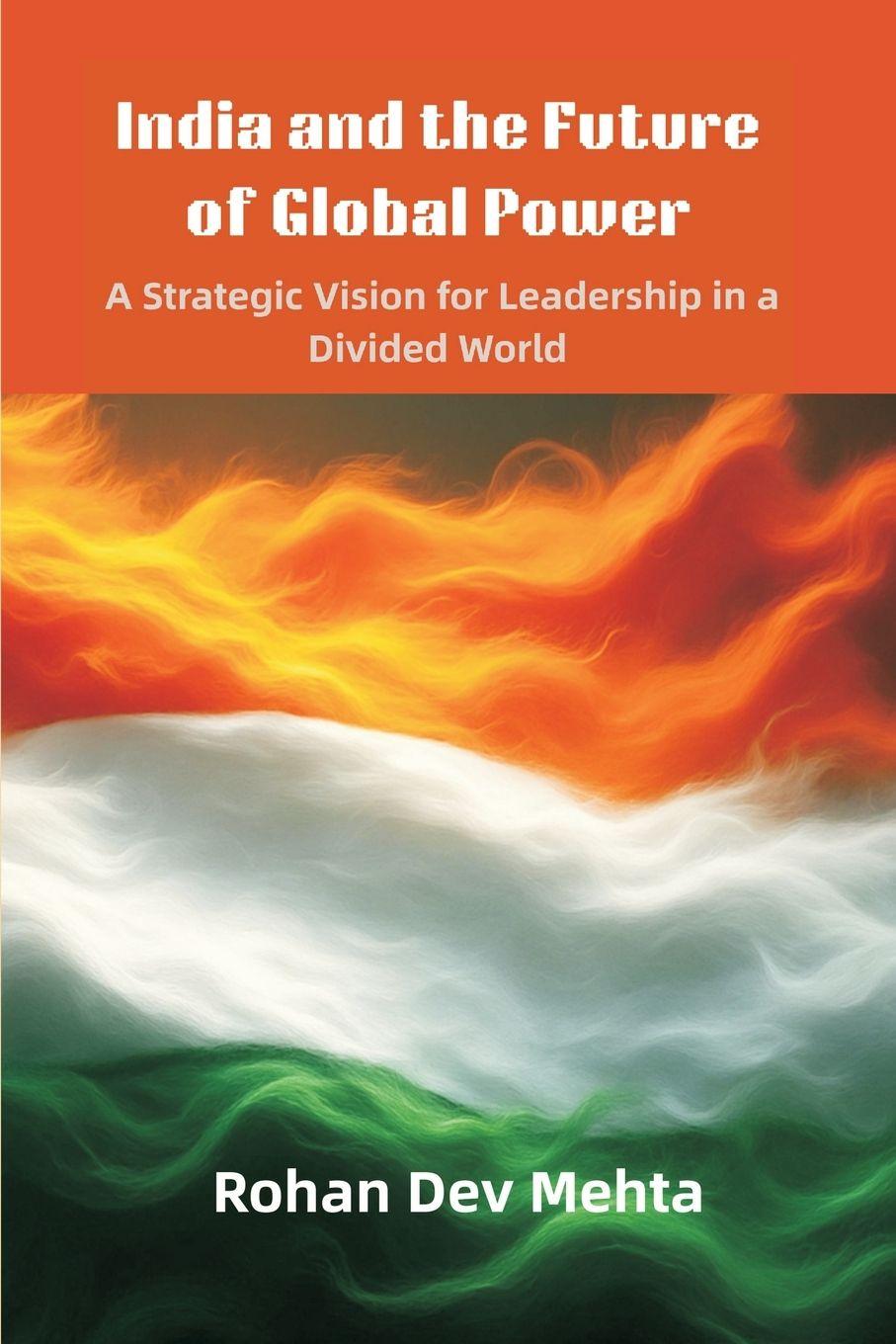 Vorderes Coverbild India and the Future of Global Power