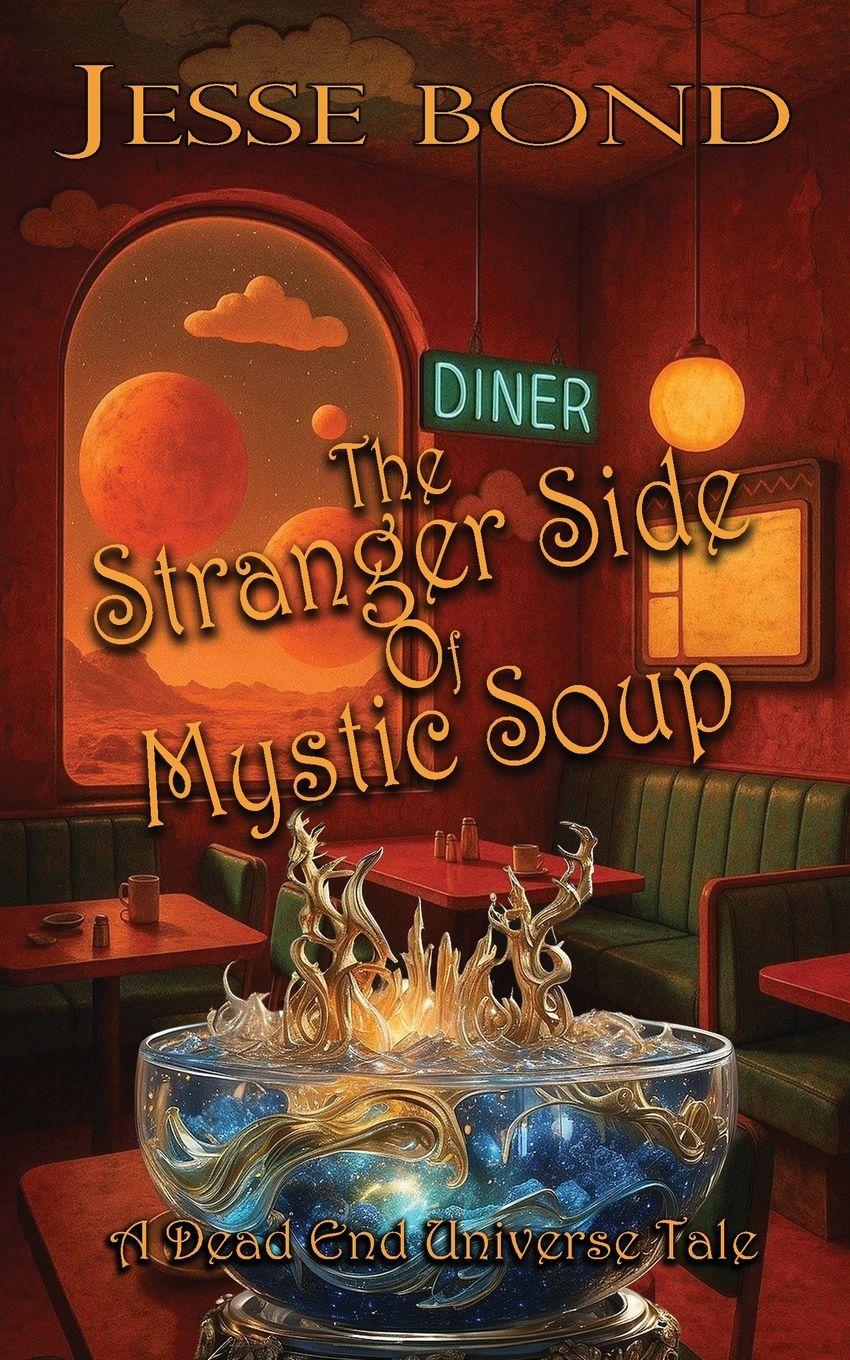 Vorderes Coverbild The Stranger Side of Mystic Soup
