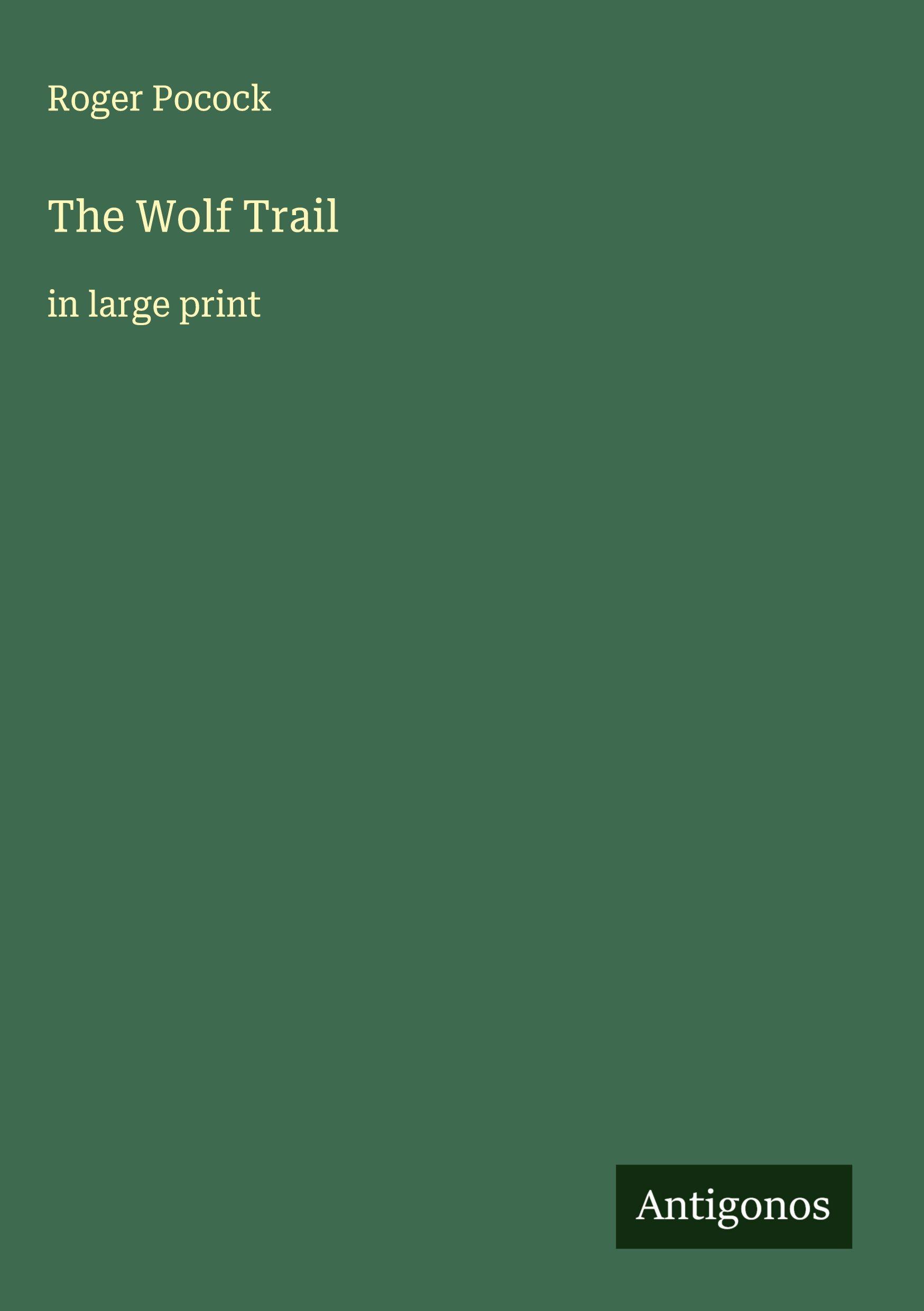 Vorderes Coverbild The Wolf Trail