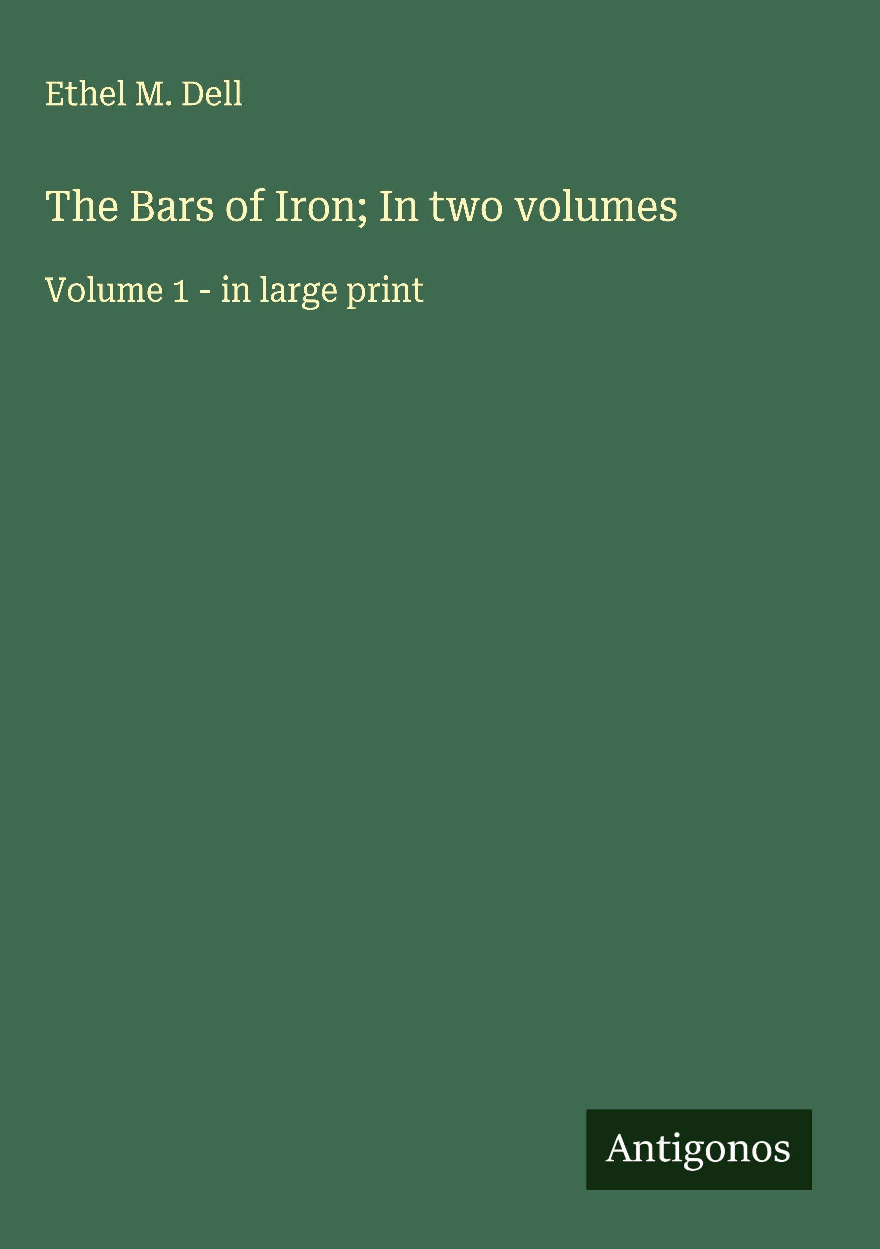 Vorderes Coverbild The Bars of Iron; In two volumes