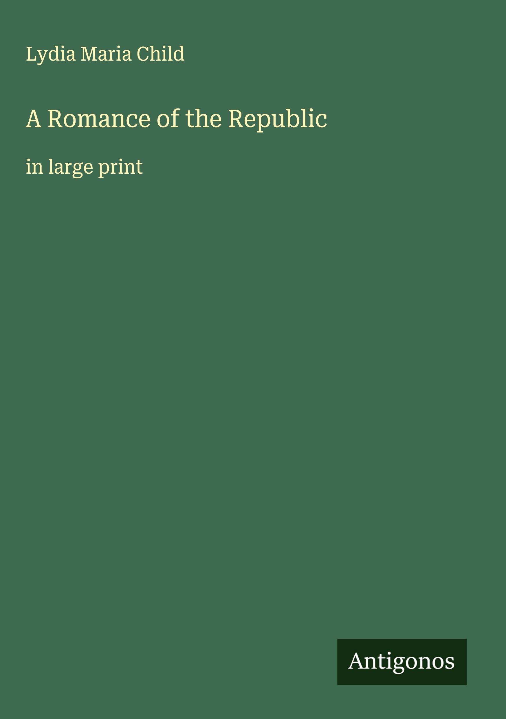 Vorderes Coverbild A Romance of the Republic