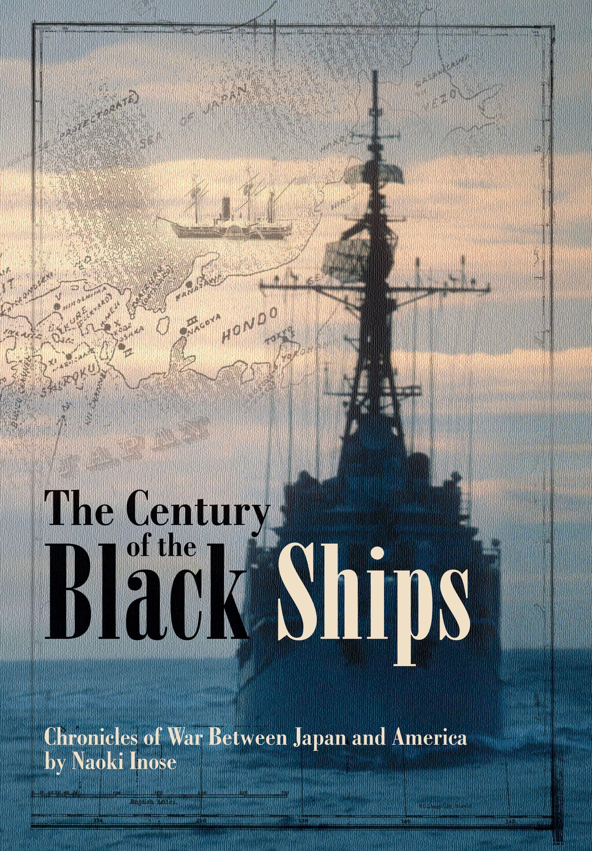 Vorderes Coverbild Century of the Black Ships (Novel)