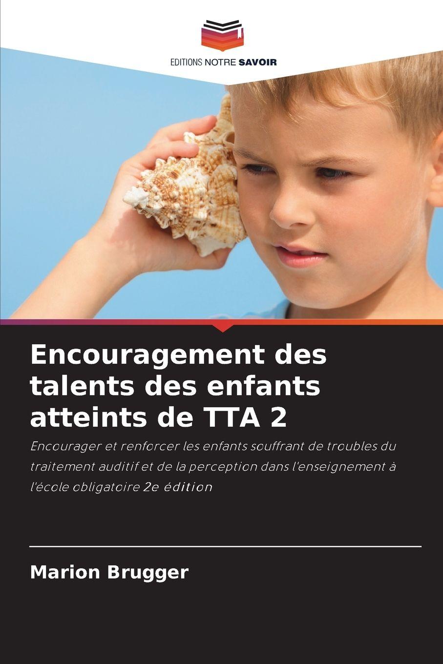 Vorderes Coverbild Encouragement des talents des enfants atteints de TTA 2