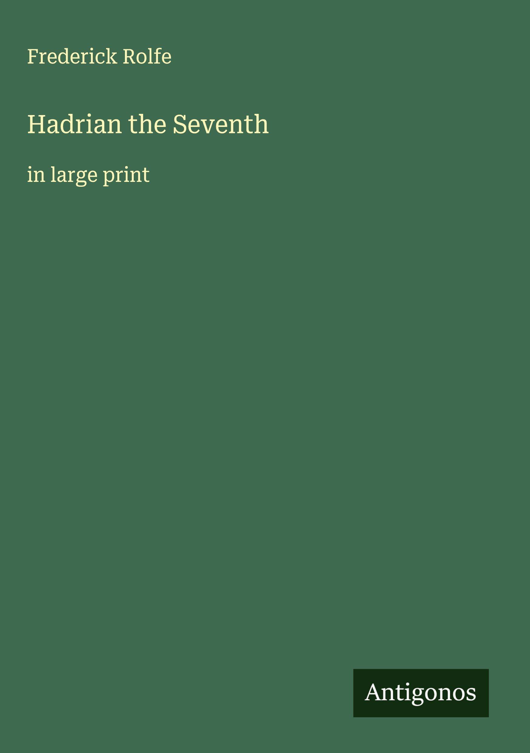 Vorderes Coverbild Hadrian the Seventh