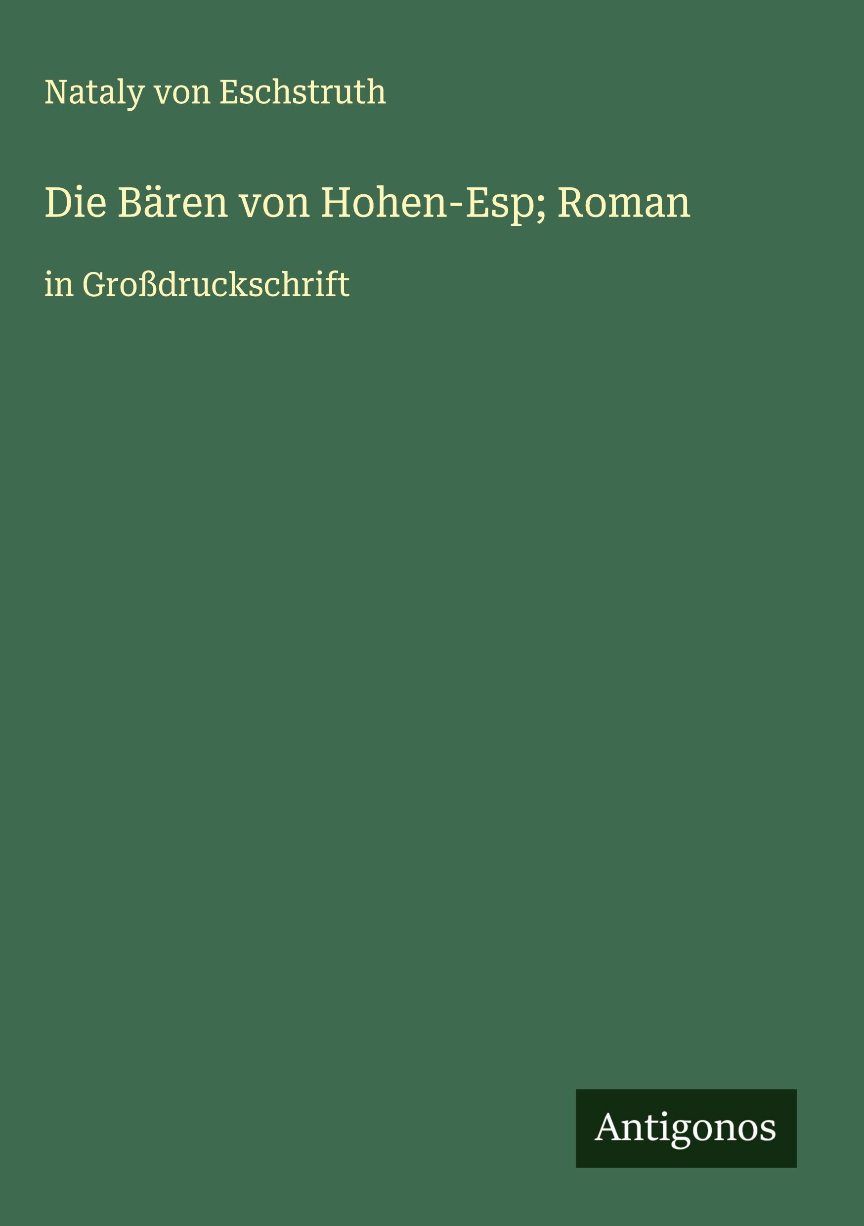 Vorderes Coverbild Die Bären von Hohen-Esp; Roman