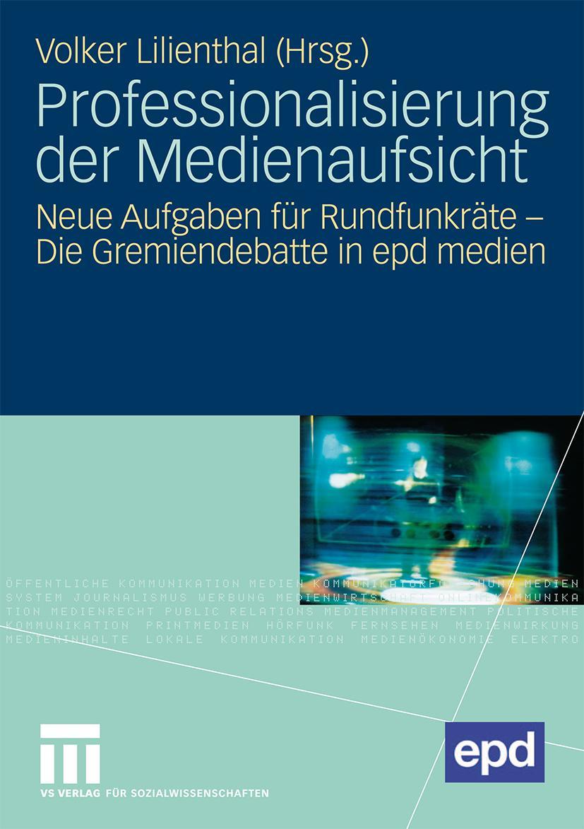 Vorderes Coverbild Professionalisierung der Medienaufsicht