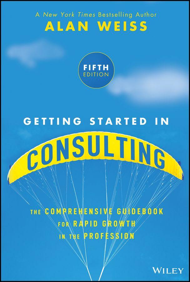 Vorderes Coverbild Getting Started in Consulting