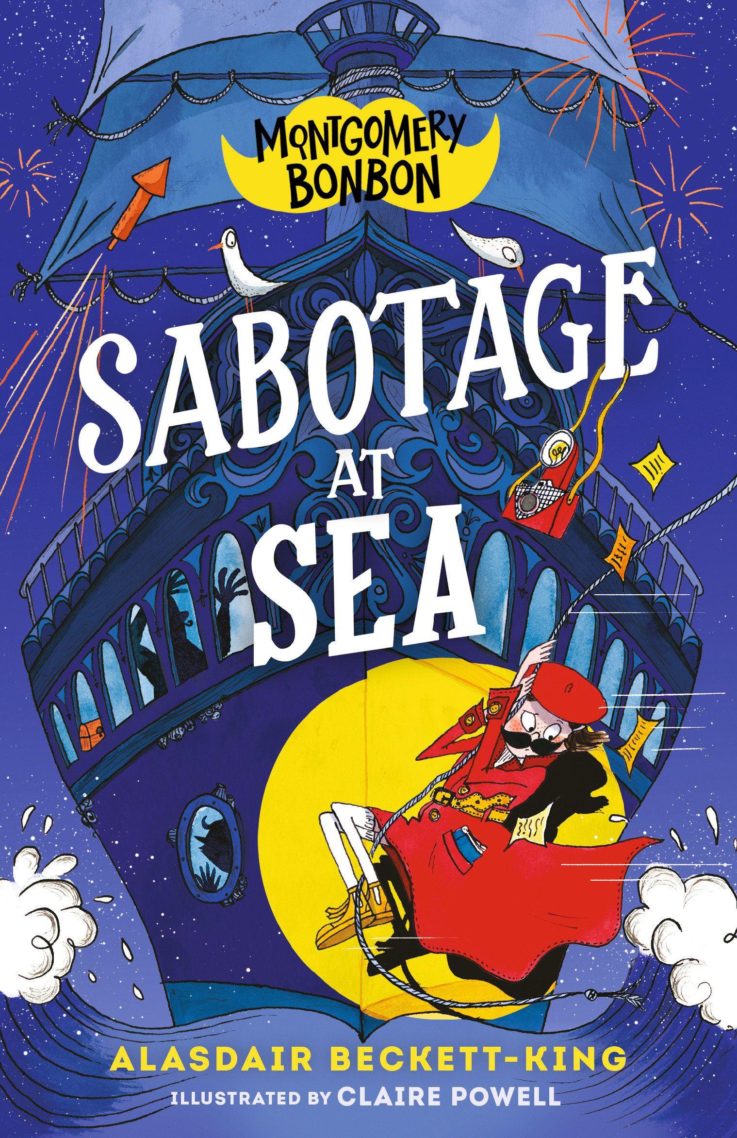 Vorderes Coverbild Montgomery Bonbon: Sabotage at Sea
