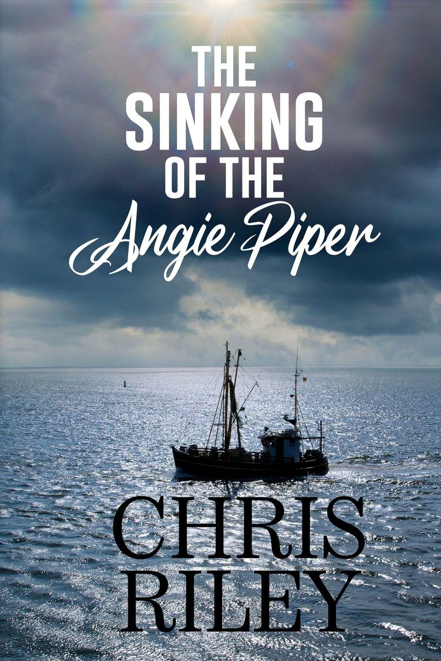 Vorderes Coverbild The Sinking of the Angie Piper