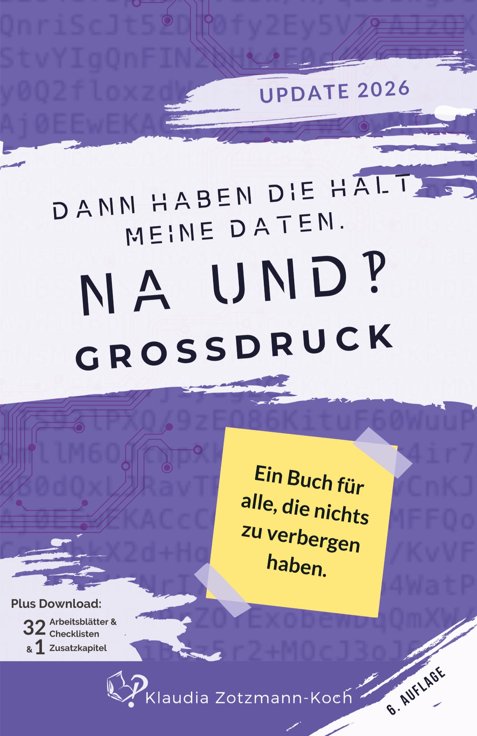Vorderes Coverbild Dann haben die halt meine Daten. Na und?!