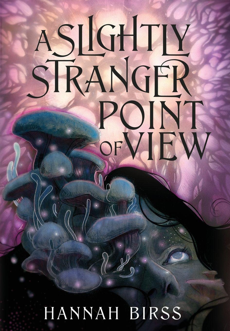 Vorderes Coverbild A Slightly Stranger Point of View