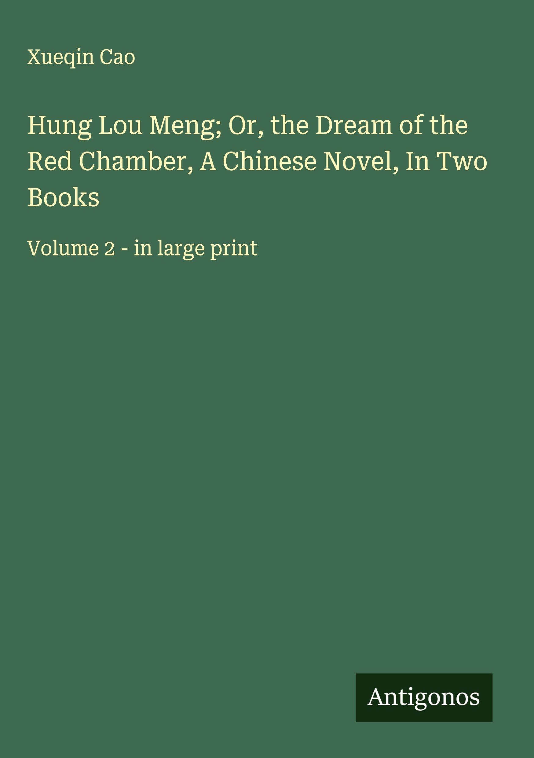 Vorderes Coverbild Hung Lou Meng; Or, the Dream of the Red Chamber, A Chinese Novel, In Two Books