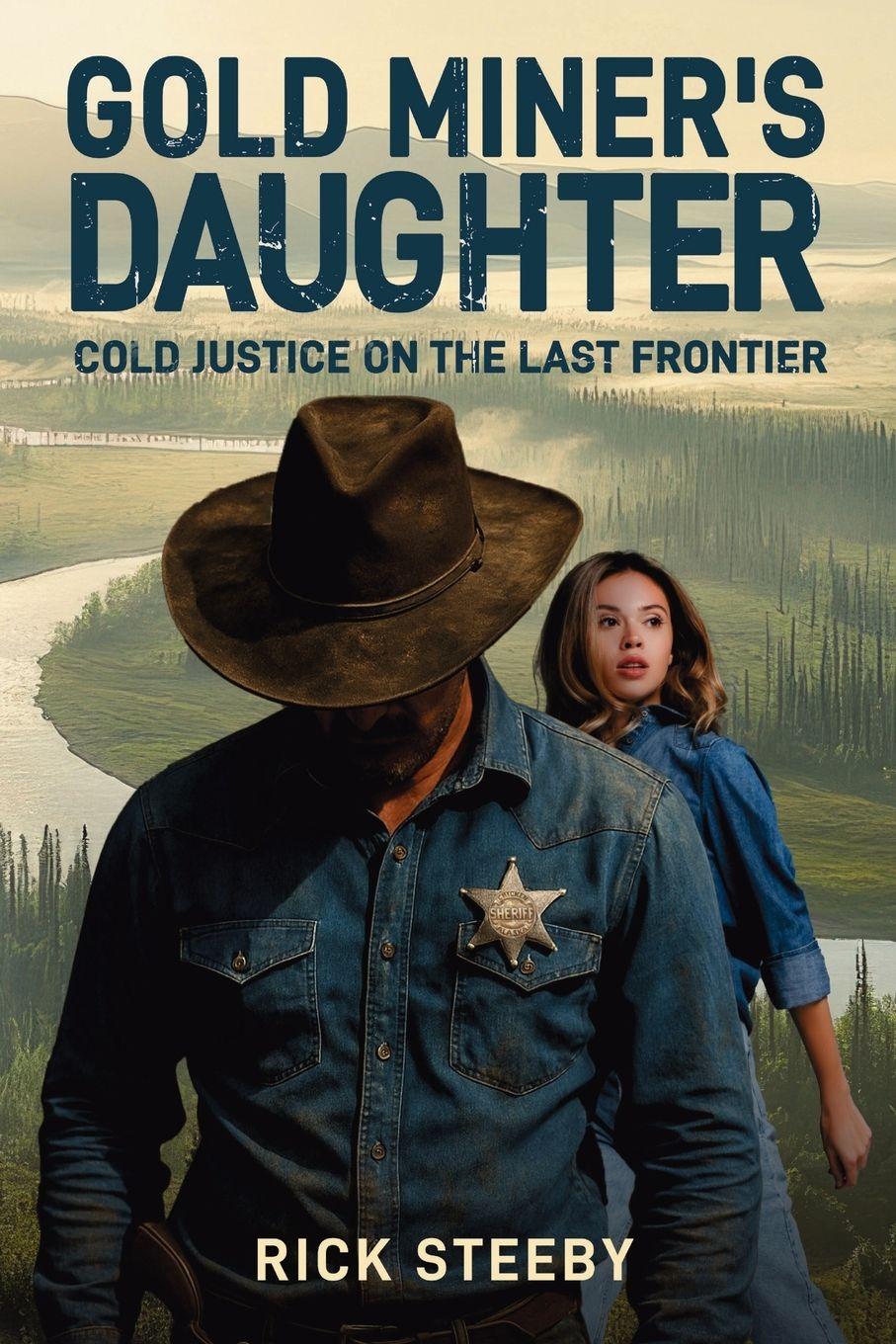 Vorderes Coverbild Gold Miner's Daughter