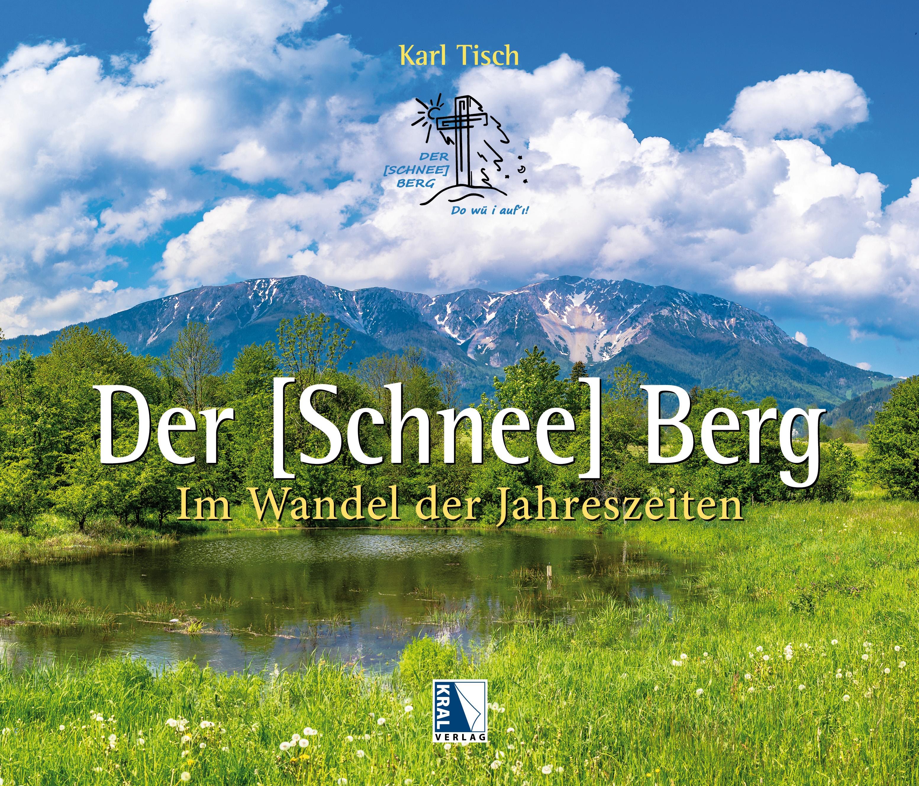 Vorderes Coverbild Der Schneeberg im Wandel der Jahreszeiten