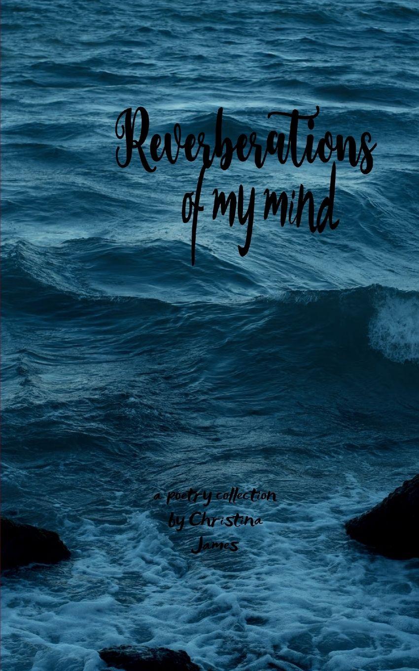 Vorderes Coverbild REVERBERATIONS OF MY MIND