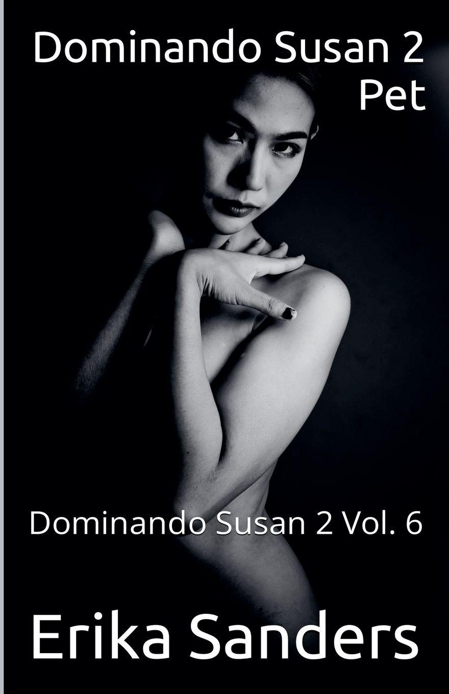 Vorderes Coverbild Dominando Susan 2. Pet