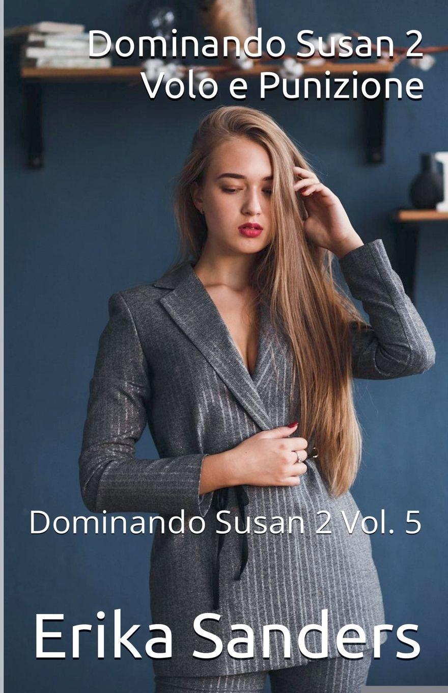 Vorderes Coverbild Dominando Susan 2. Volo e Punizione
