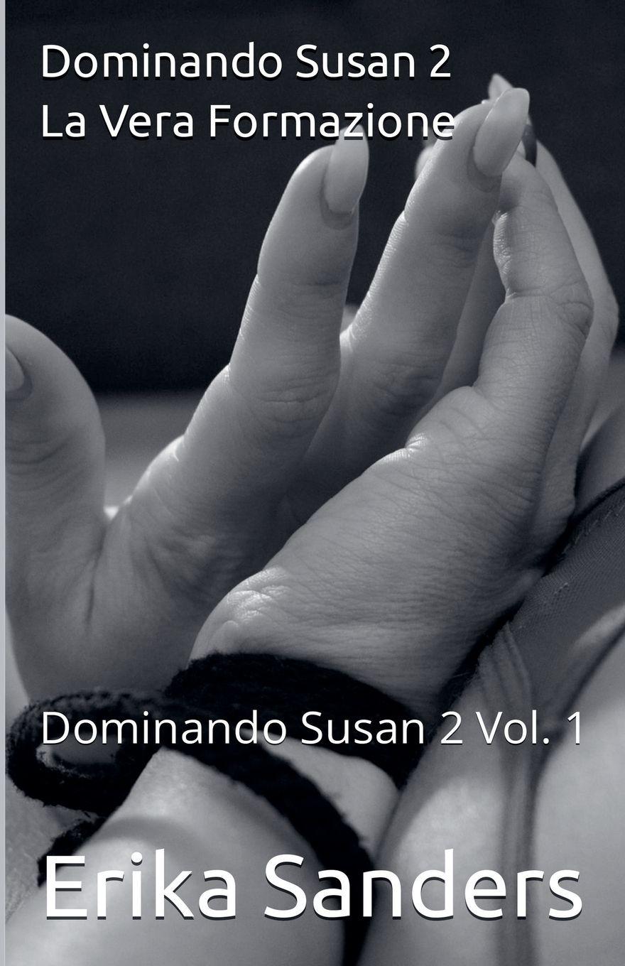Vorderes Coverbild Dominando Susan 2. La Vera Formazione