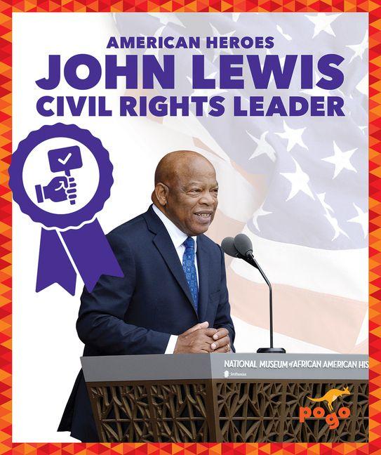 Vorderes Coverbild John Lewis: Civil Rights Leader