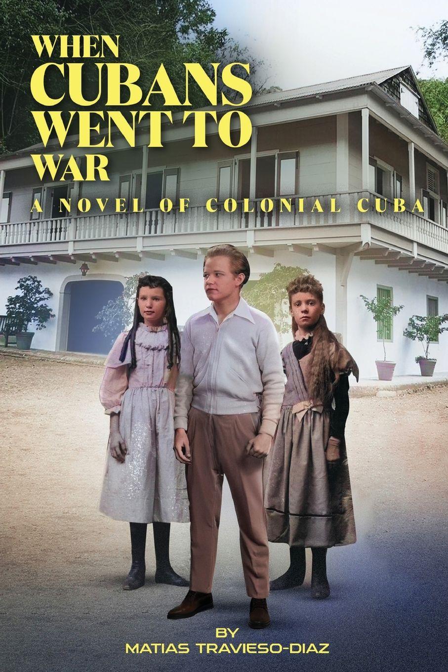 Vorderes Coverbild When Cubans Went to War