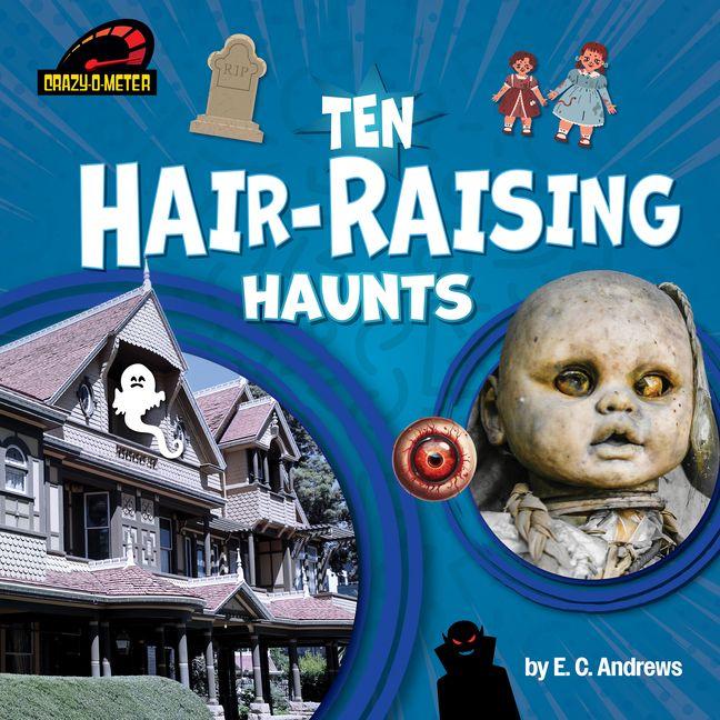 Vorderes Coverbild Ten Hair-Raising Haunts