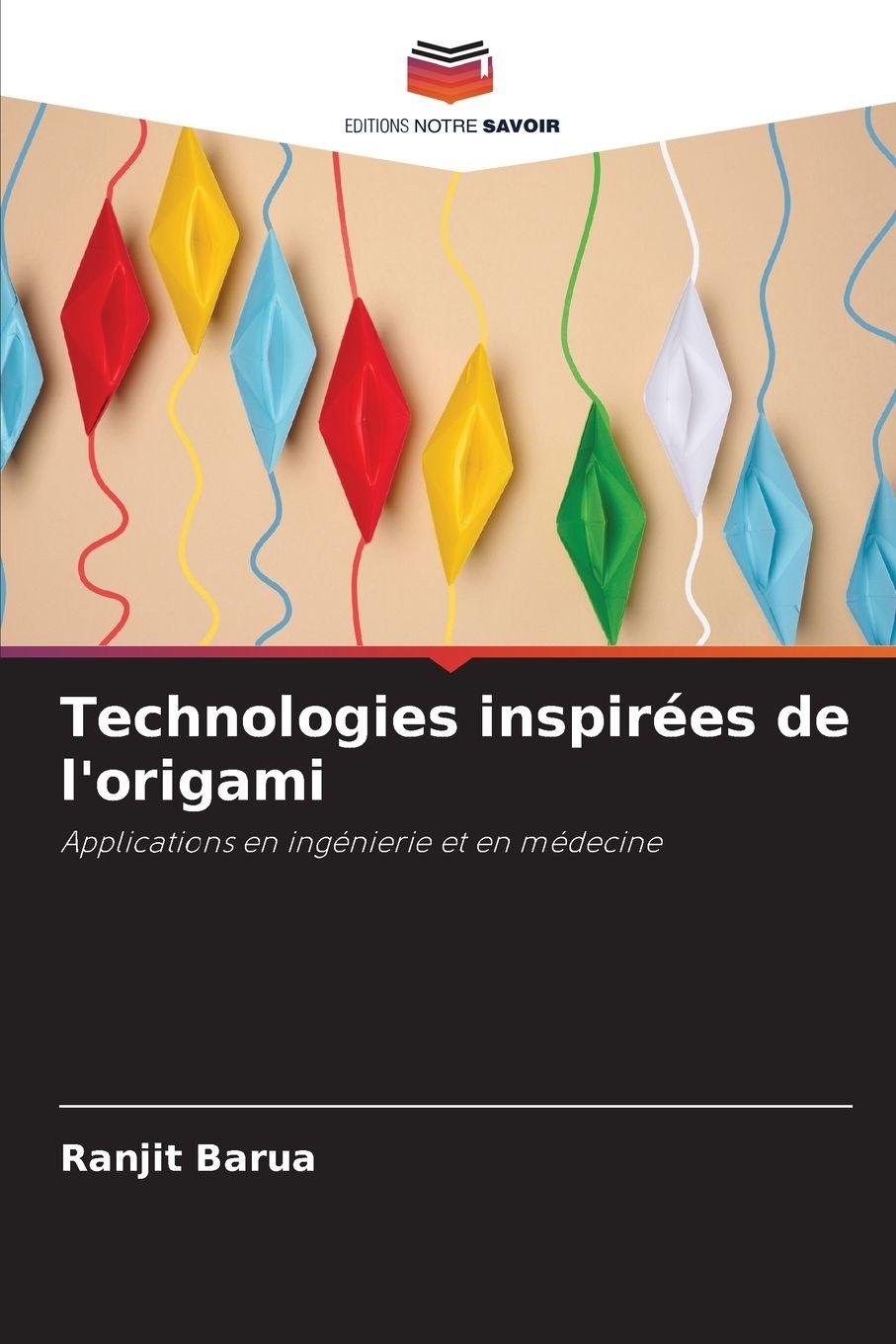 Vorderes Coverbild Technologies inspirées de l'origami