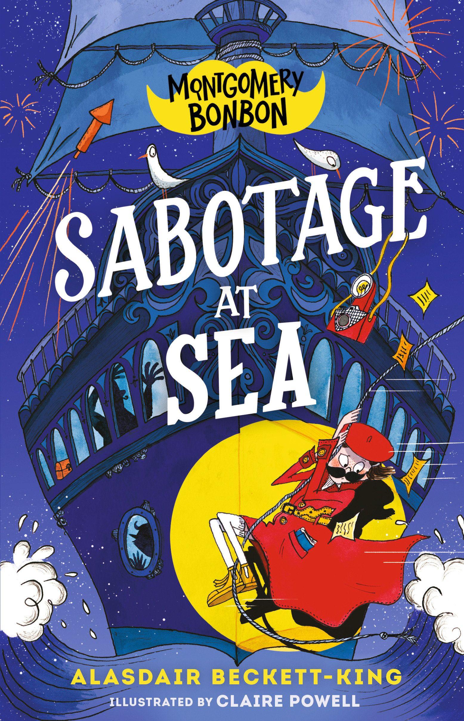 Vorderes Coverbild Montgomery Bonbon: Sabotage at Sea