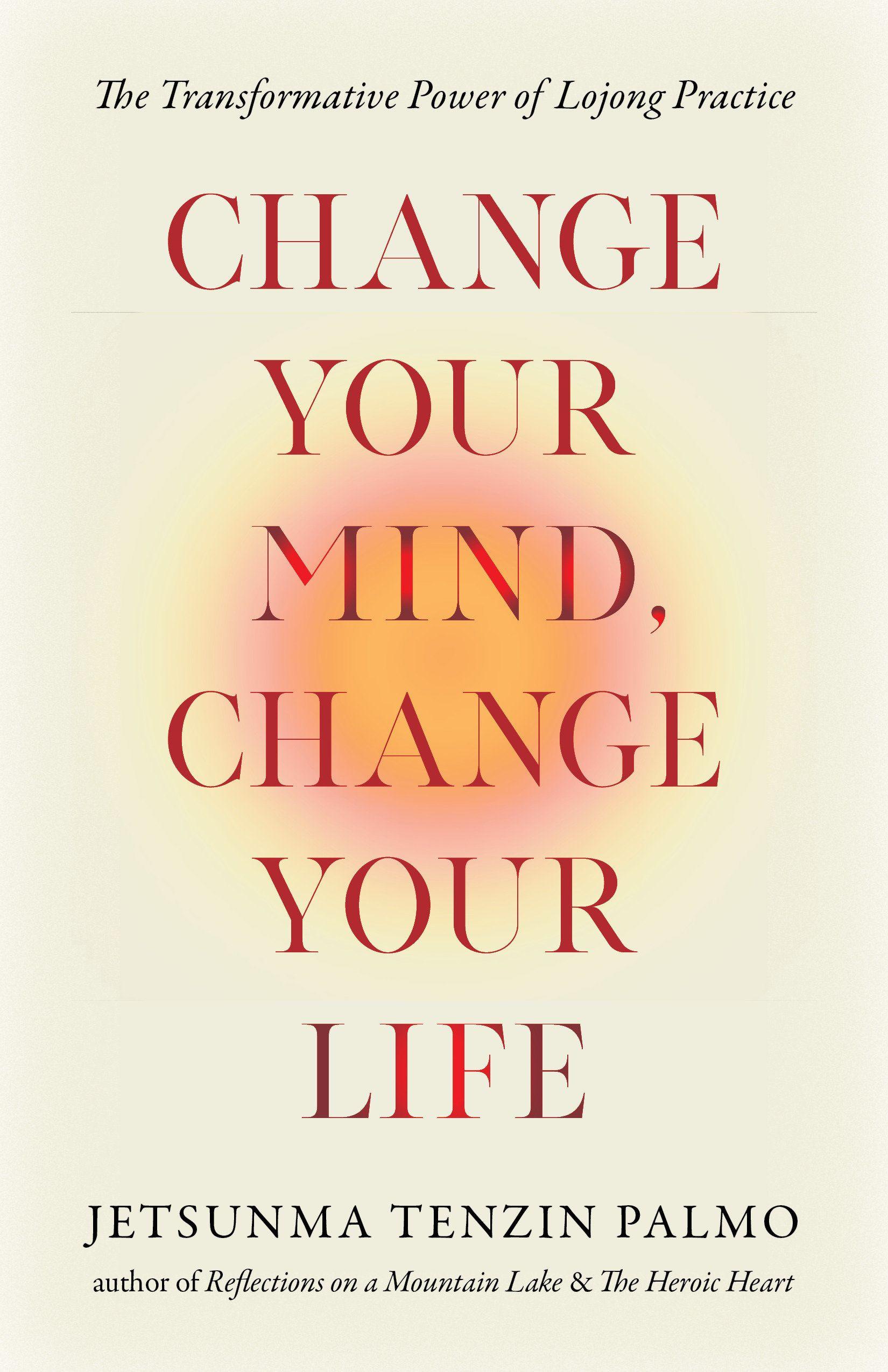 Vorderes Coverbild Change Your Mind, Change Your Life