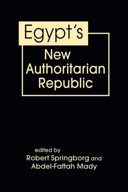 Vorderes Coverbild Egypt's New Authoritarian Republic