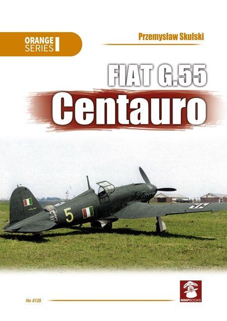 Vorderes Coverbild Fiat G.55 Centauro - Orange Series