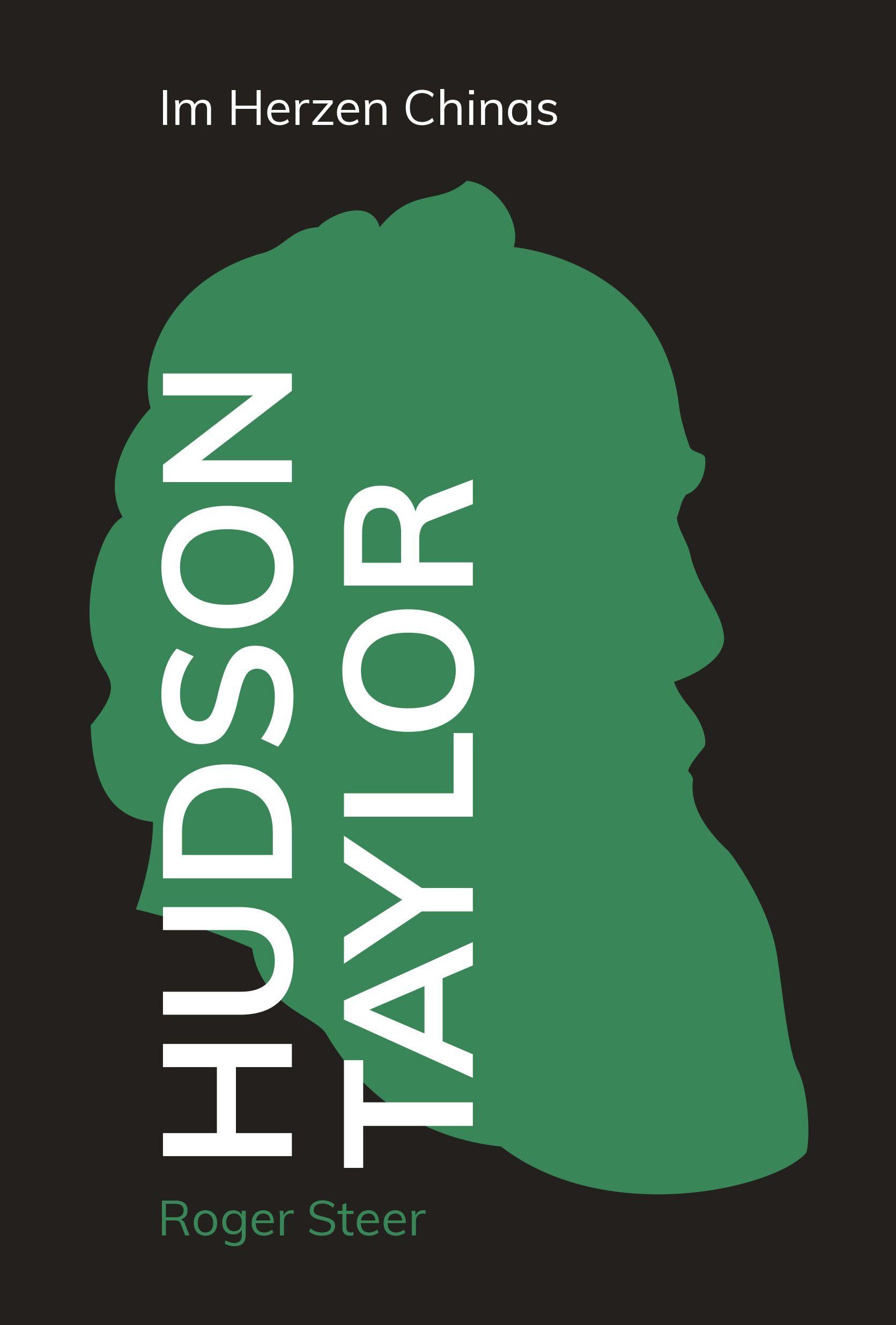 Vorderes Coverbild Hudson Taylor