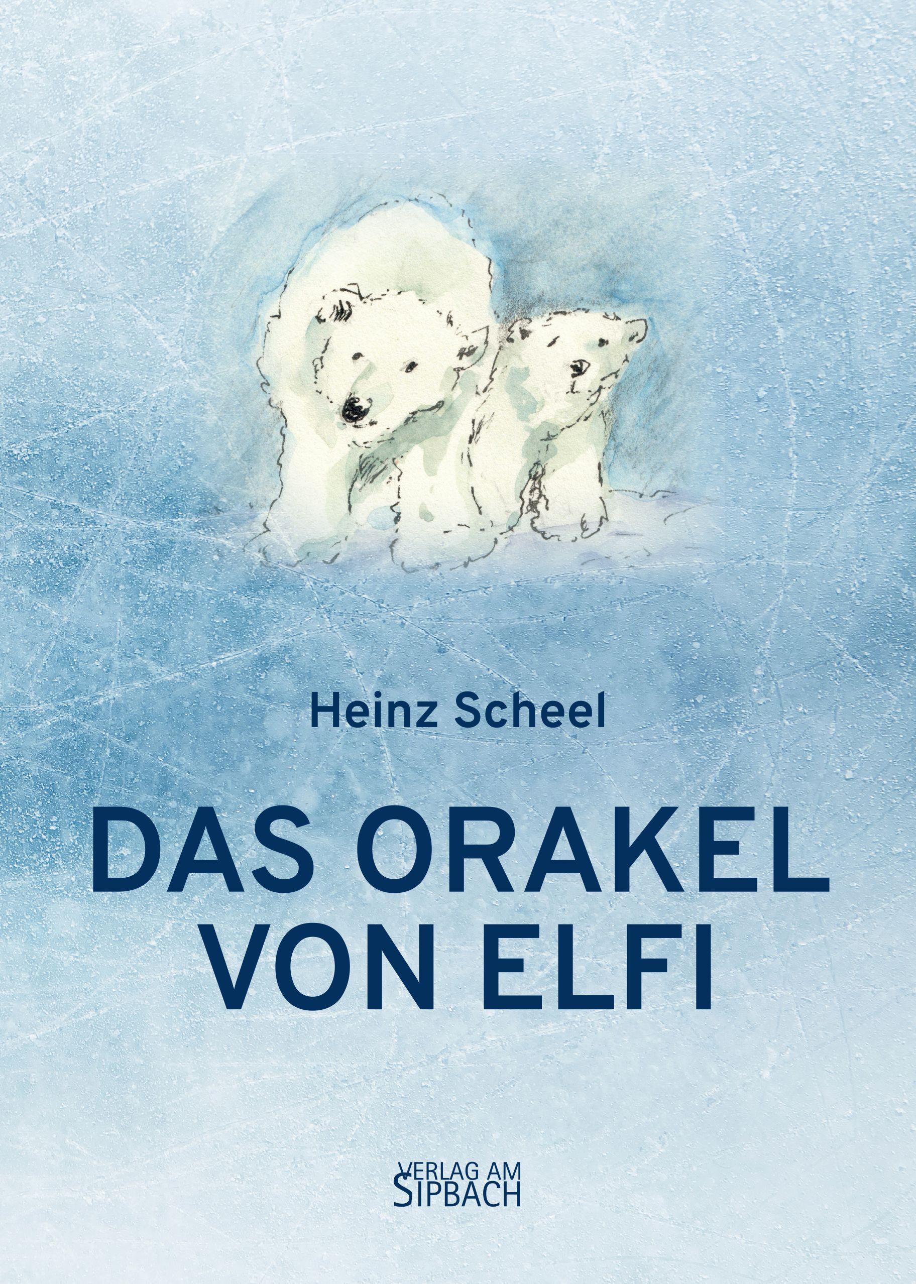 Vorderes Coverbild DAS ORAKEL VON ELFI