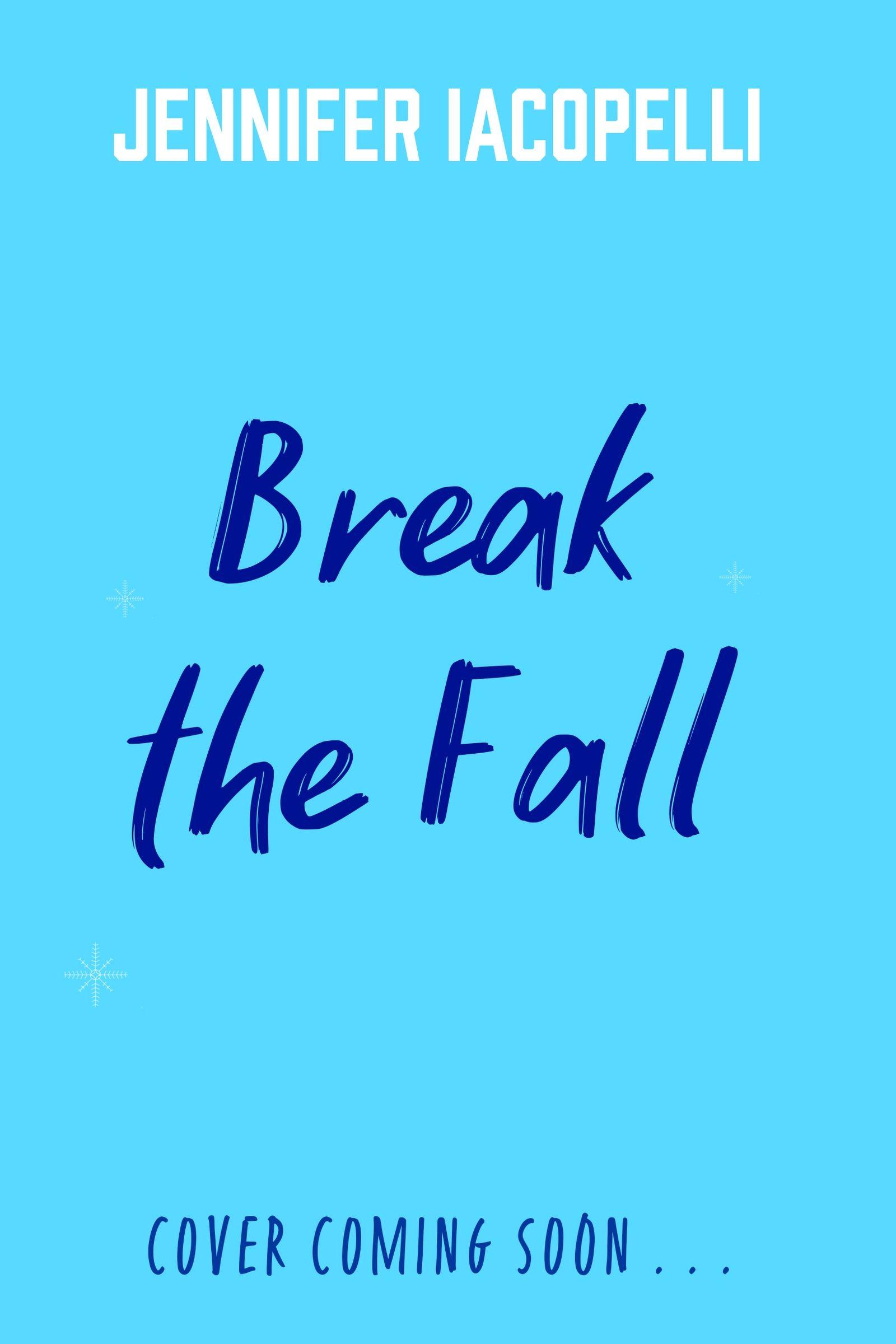 Vorderes Coverbild Break The Fall