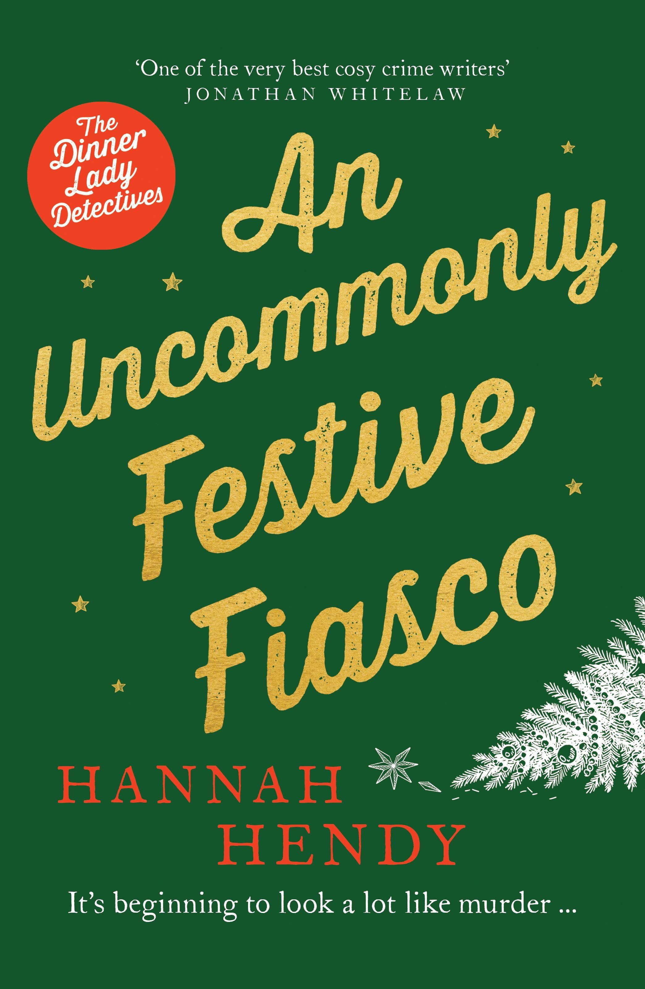 Vorderes Coverbild An Uncommonly Festive Fiasco