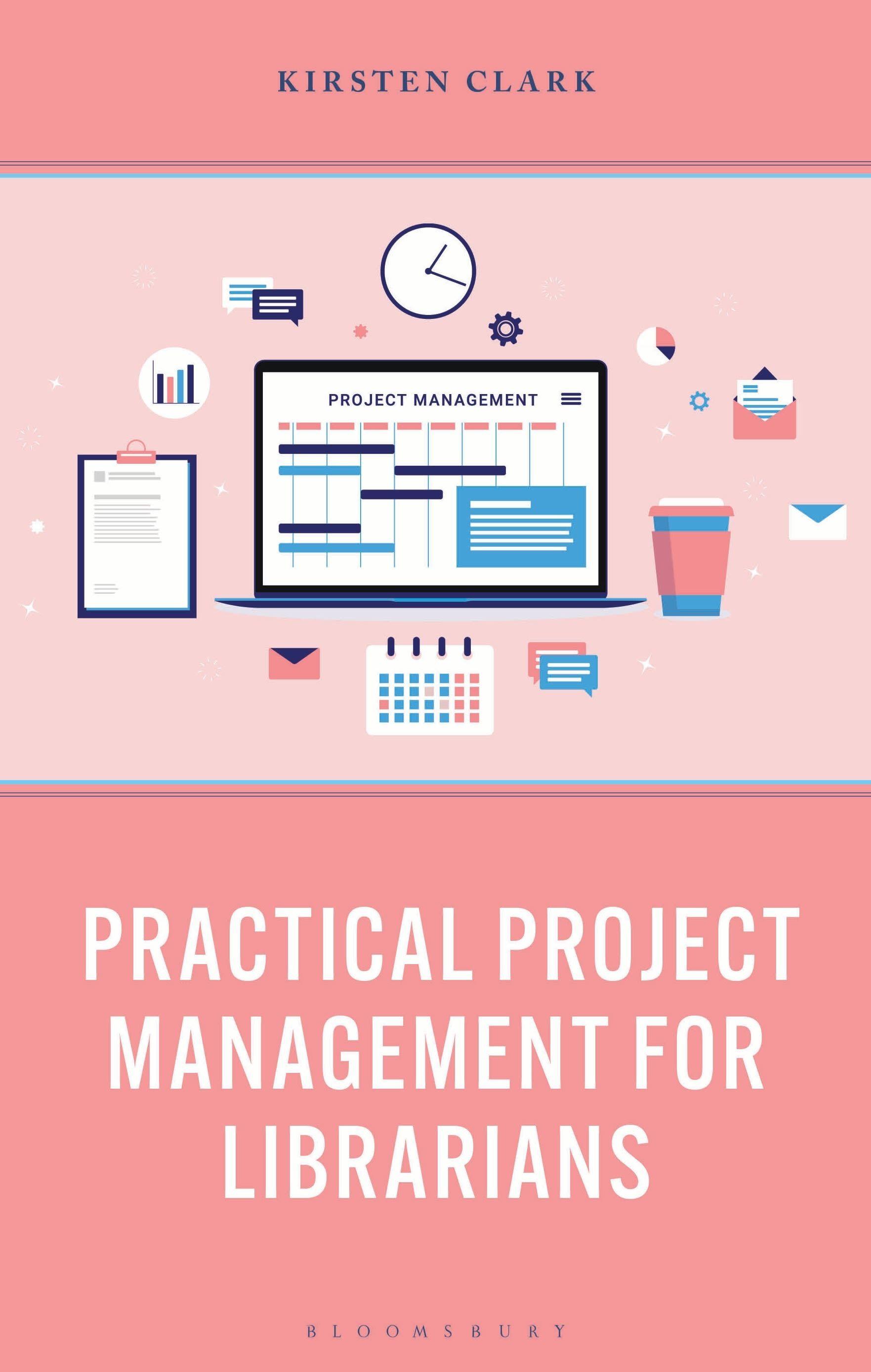 Vorderes Coverbild Practical Project Management for Librarians